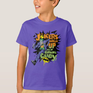 T-shirt Batman Joker's Goblin' Up All of Gotham's Candy