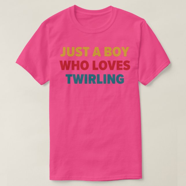 T-shirt Baton Twirler Juste un garçon qui aime le twirling (Design devant)