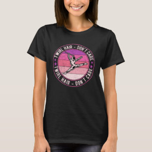 T-shirt Baton Twirling Majorette Twirl Cheveux Ne vous sou