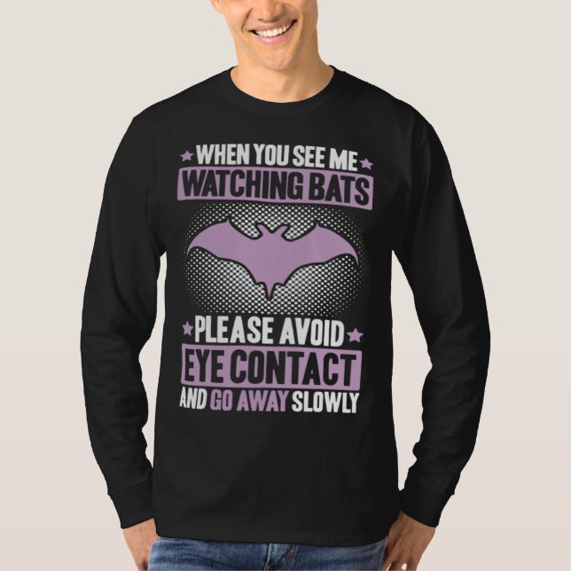T-shirt Bats Avoid Eye Contact Bat  Animal Bat (Devant)
