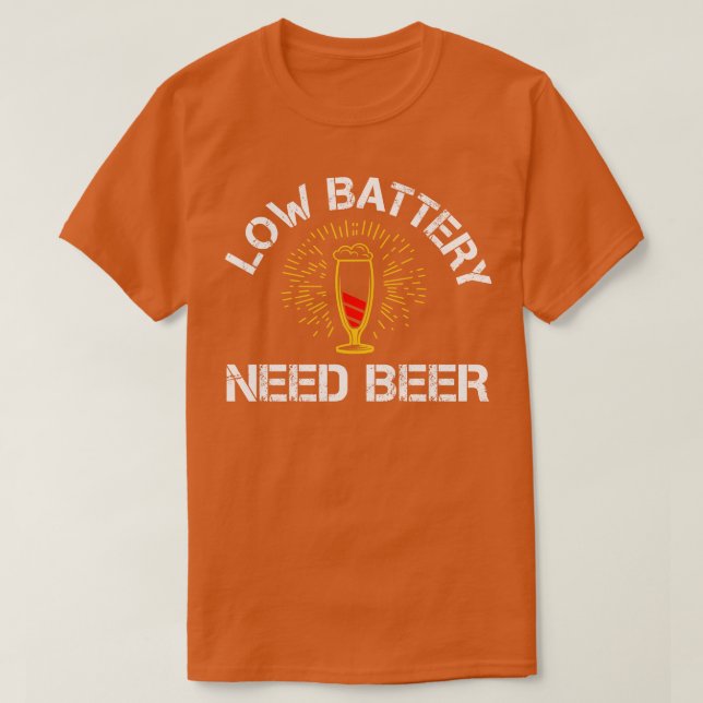 T-shirt Batterie basse Besoin de bière Drôle Fête des père (Design devant)