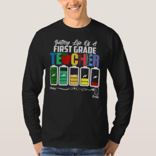 T-shirt Batterie De La Vie Un Enseignant De Première Année