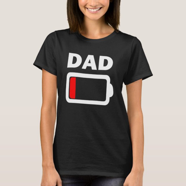 T-shirt Batterie familiale Faible Batterie Papa (Devant)