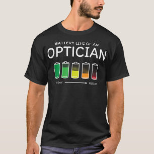 T-shirt Batterie vie d'un ami optique Optométriste Bu