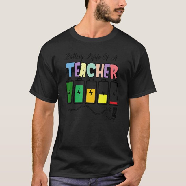 T-shirt Batterie Vie D'un Enseignant (Devant)