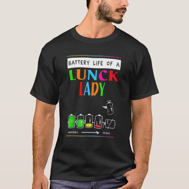 T-shirt Batterie Vie D'Une Dame De Déjeuner Du Lundi Au Ve (Devant)