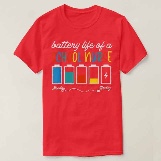 T-shirt Batterie Vie D'Une Infirmière Scolaire Heureux 100 (Design devant)