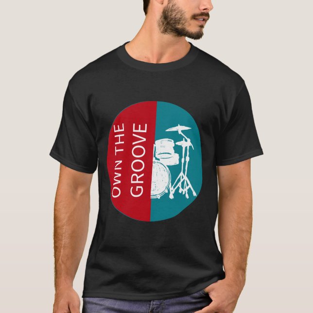 T-shirt Batteur qui possède le groove (Devant)