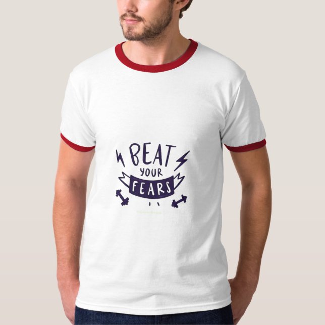 T-shirt Battez vos peurs (Devant)