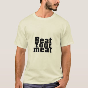 T-shirt Battez votre viande