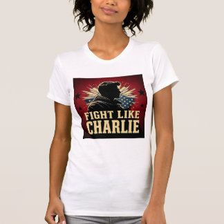 T-shirt Battez-vous comme Charlie