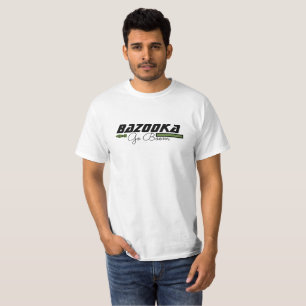 T-Shirt Bazooka Go Boom