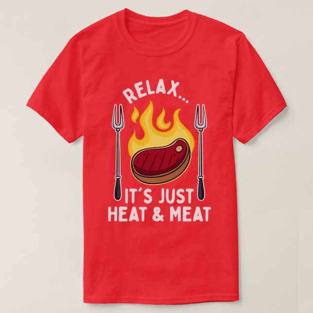 T-shirt BBQ C'Est Juste Chauffer La Viande 1 (Design devant)