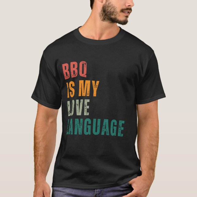 T-shirt BBQ est ma langue d'amour (Devant)