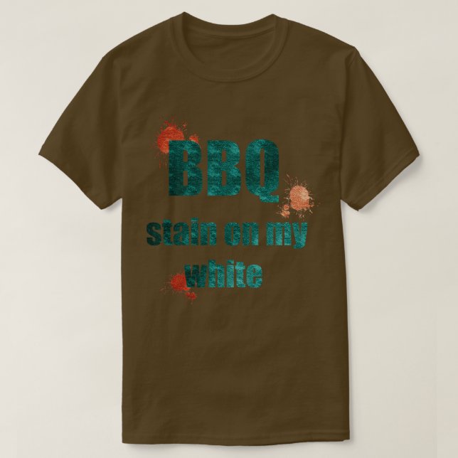 T-shirt BBQ tache sur mon blanc 2 (Design devant)