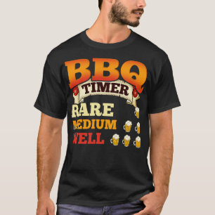 T-shirt BBQ Timer Barbecue Bière Boire Grillation