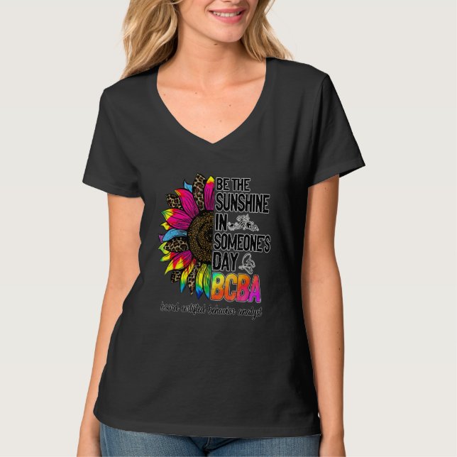 T-shirt Bcba Sunflower Be The Sunshine Aba Therapy Behavio (Devant)