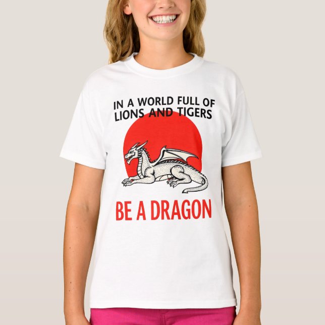 T-shirt Be a Dragon - Unique design Imaginaire (Devant)