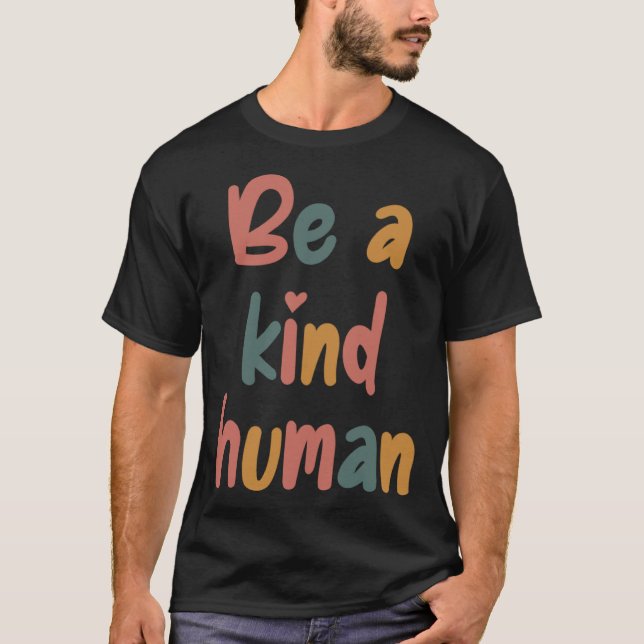 T-shirt Be A Kind Human Bible Lesson Christian Faith Jesus (Devant)