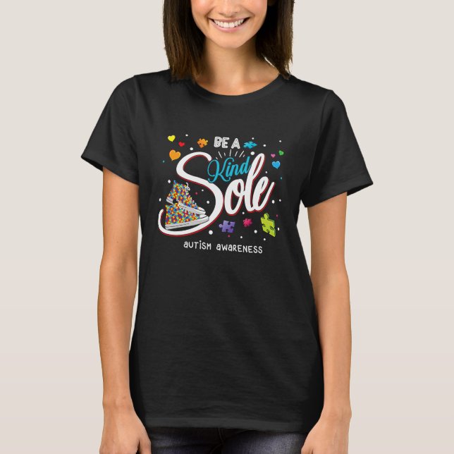 T-shirt Be A Kind Sole Autism Awareness Rainbow Trendy Puz (Devant)