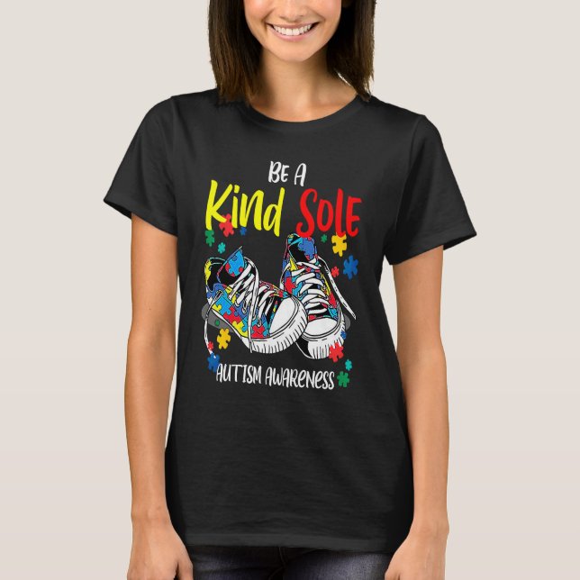 T-shirt Be A Kind Sole Autism Awareness Rainbow Trendy Puz (Devant)