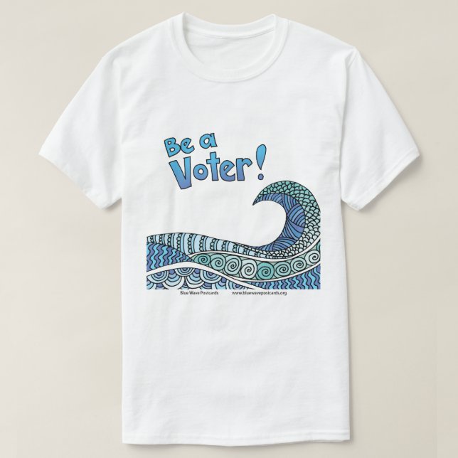 T-shirt Be a Voter t-sjort (Design devant)
