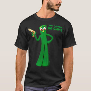 T-shirt Be Clay Do Crime