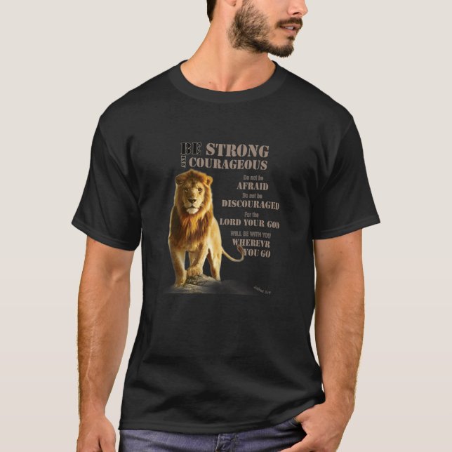 T-shirt Be Courageous Joshua 1 9 Strong Lion Judah Lord P (Devant)