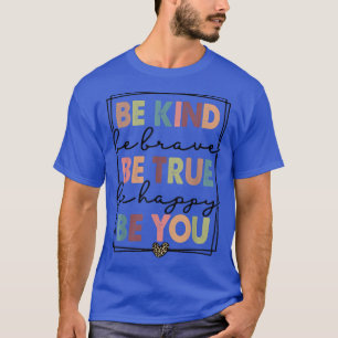 T-shirt Be enfant Be Brave Be True Be Happy Be You Leopard