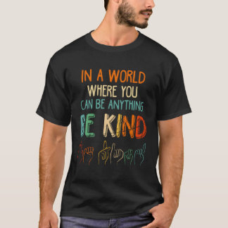 T-shirt Be Kind Asl Langue des Signes