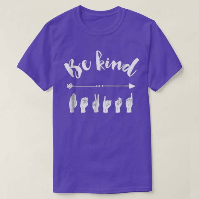 T-shirt Be Kind ASL Sign Language (Design devant)