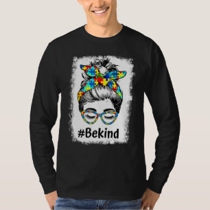 T-shirt Be Kind Bleached Messy Bun Sensibilisation sur l'a