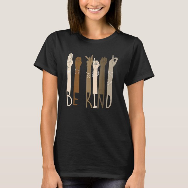 T-shirt Be Kind Hand Signs ASL BLM Melanin Pride Black His (Devant)