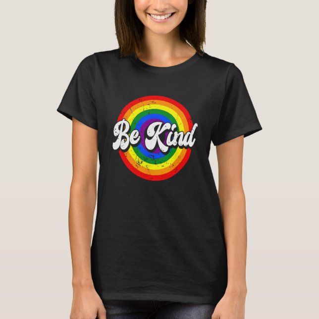 T-shirt Be Kind LGBTQ Gay Pride Month LGBT Flag Men Women (Devant)