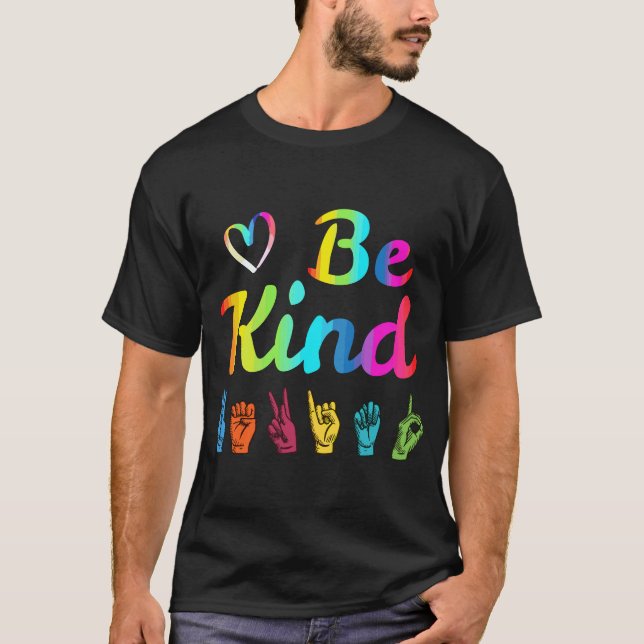 T-shirt Be Kind Love ASL Langue des Signes Non-verbale Ens (Devant)