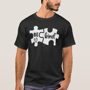 T-shirt Be Kind Puzzle Pièces Kindness Sensibilisation sur