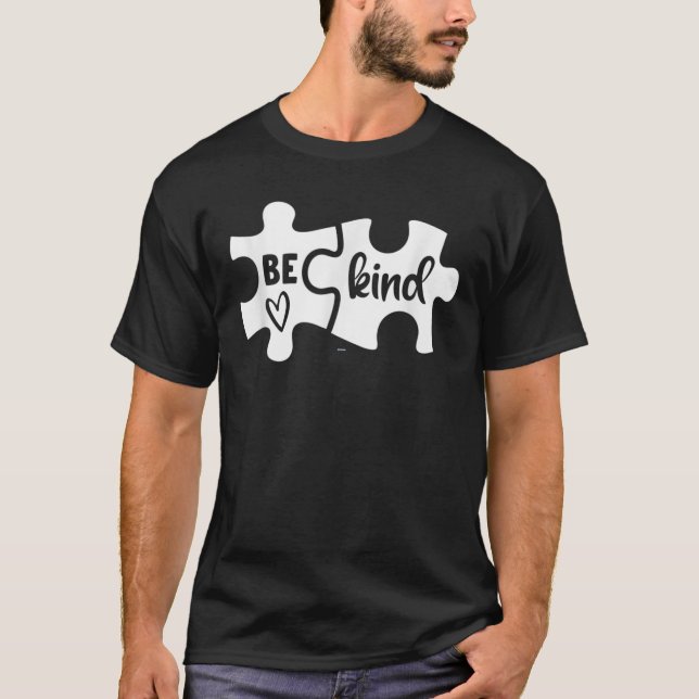 T-shirt Be Kind Puzzle Pièces Kindness Sensibilisation sur (Devant)