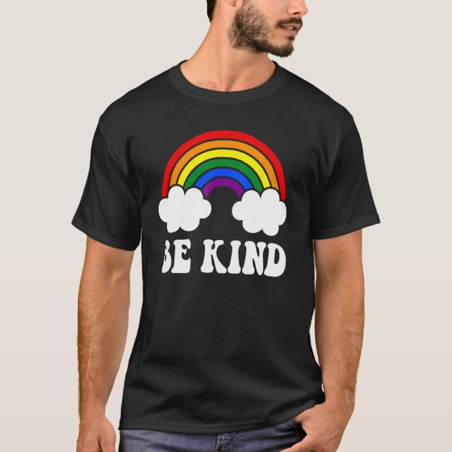 T-shirt BE KIND Rainbow LGBT Flag Gay Pride (Devant)