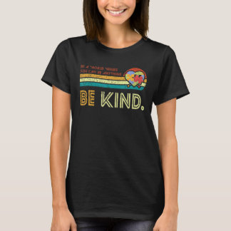 T-shirt Be Kind Sensibilisation sur l'autisme Inspirationa