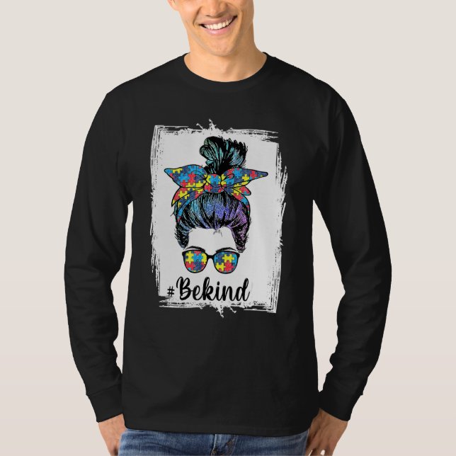 T-shirt Be Kind Sensibilisation sur l'autisme Messy Bun Fe (Devant)