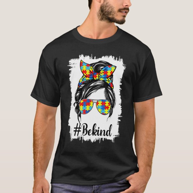 T-shirt Be Kind Sensibilisation sur l'autisme Messy Bun Fê (Devant)
