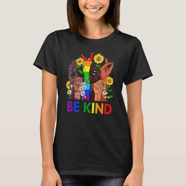 T-shirt Be Kind Sign Language Hand Talking Lgbtq+ Gay Les (Devant)