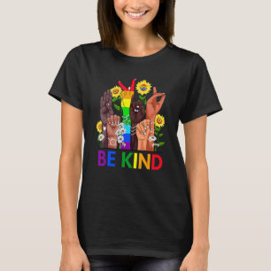 T-shirt Be Kind Sign Language Hand Talking Lgbtq+ Gay Les