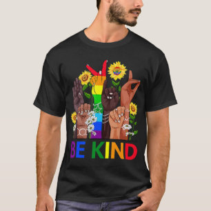 T-shirt Be Kind Sign Language Hand Talking LGBTQ Gay Les P