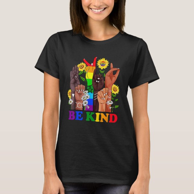 T-shirt Be Kind Sign Language Rainbow Kindness Equality LG (Devant)