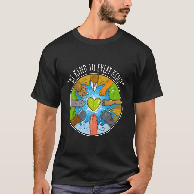 T-shirt Be Kind To Every Kind For Vegetarians Vegan (Devant)