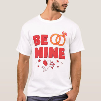 T-shirt Be Mine, Cute cupid Valentines 