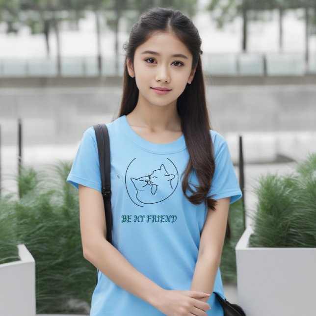 T-shirt Be My Friend Girls - Amusant et tendance (Créateur téléchargé)
