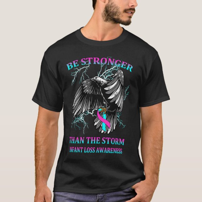 T-shirt Be Stronger Than The Storm Infant Loss (Devant)