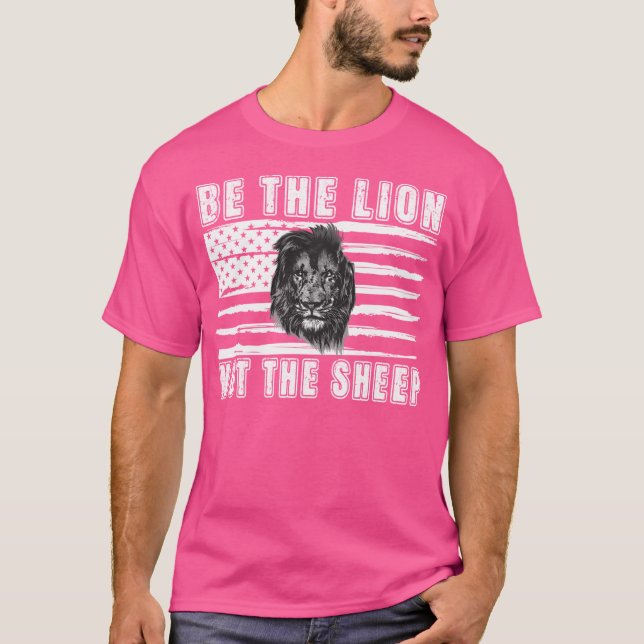 T-shirt Be The Lion Not The Sheep (Devant)